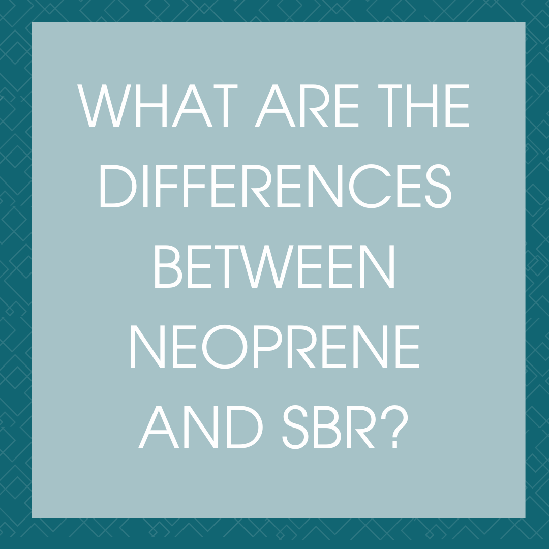 Neoprene vs SBR Rubber: Understanding the Differences