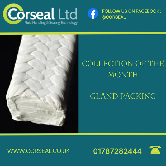 COLLECTION OF THE MONTH: GLAND PACKING